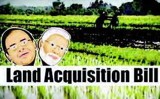 Land Acquisition Bill Land Acquisition Bill